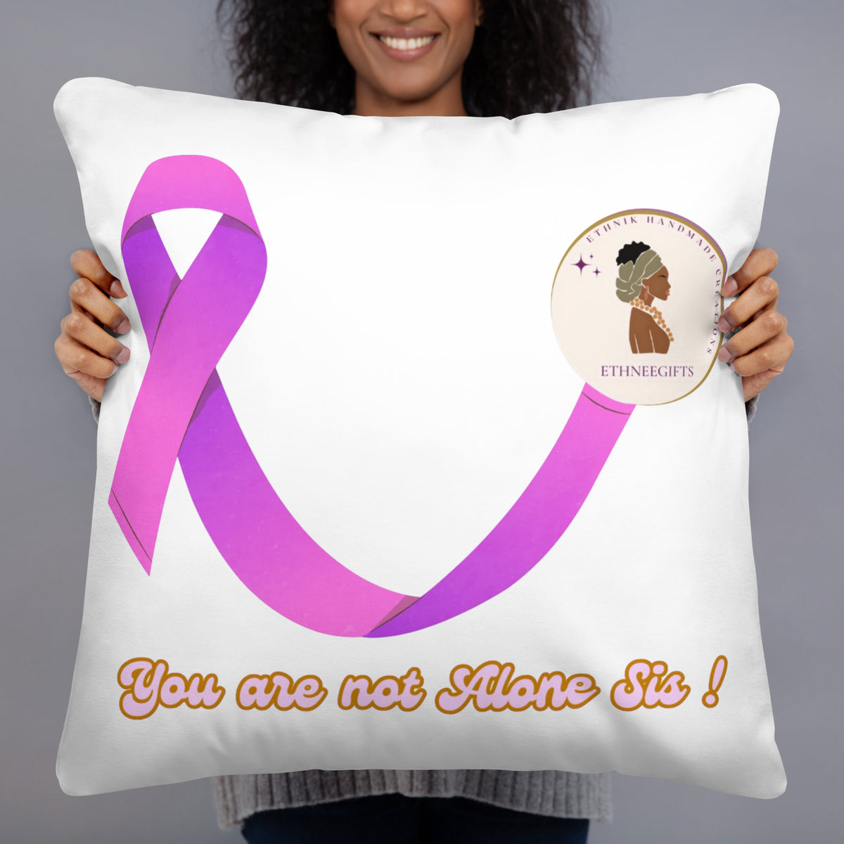 PILLOW CARE YOU ARE NOT ALONE | Ethneegifts Lifestyles