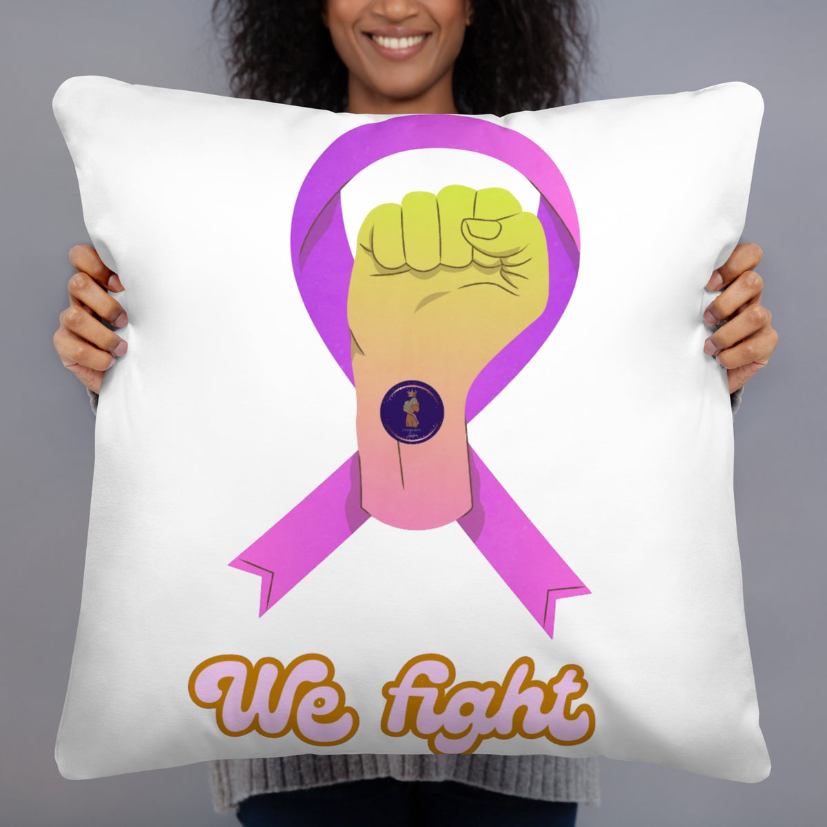 PILLOW CARE WE FIGHT | Ethneegifts Lifestyles